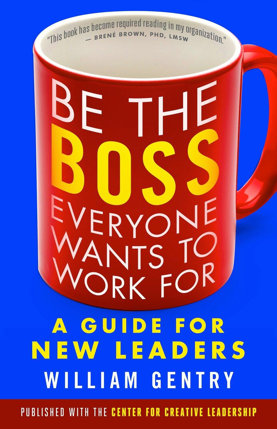 Cover: 9781626566255 | Be the Boss Everyone Wants to Work for: A Guide for New Leaders | Buch