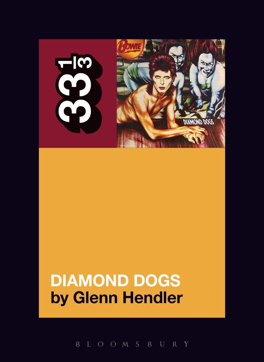 Cover: 9781501336584 | David Bowie's Diamond Dogs | Glenn Hendler | Taschenbuch | 33 1/3