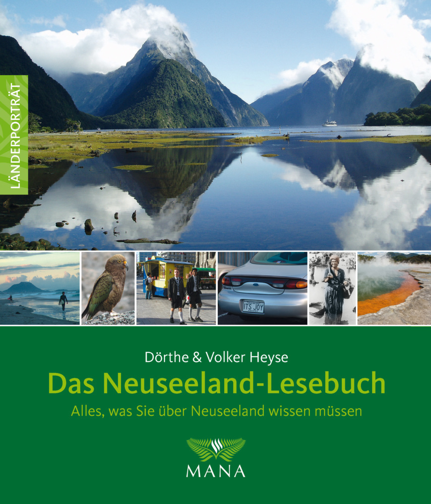 Cover: 9783955030704 | Das Neuseeland-Lesebuch | Alles, was Sie über Neuseeland wissen müssen