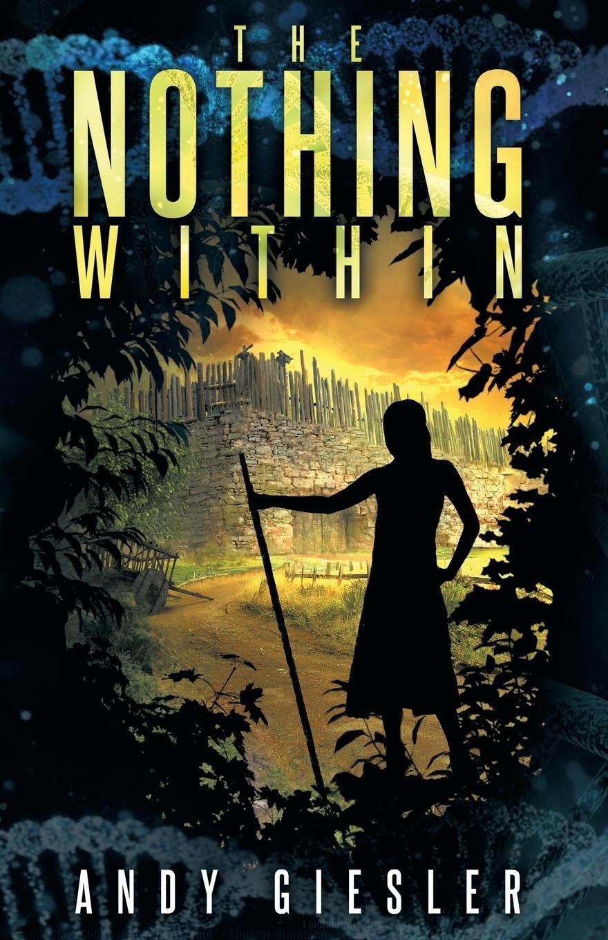 Cover: 9781733567640 | The Nothing Within | Andy Giesler | Taschenbuch | Paperback | Englisch