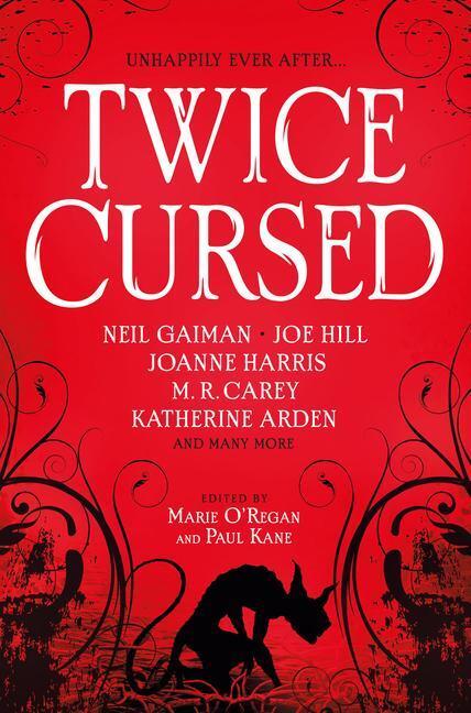 Cover: 9781803361215 | Twice Cursed | An Anthology | Marie O'Regan (u. a.) | Taschenbuch