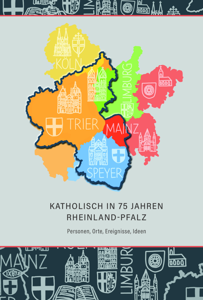 Cover: 9783402266366 | Katholisch in 75 Jahren Rheinland-Pfalz | Ulli Roth | Buch | 2022