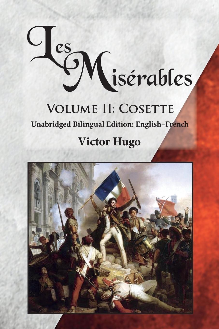 Cover: 9780986400674 | Les Misérables, Volume II | Victor Hugo | Taschenbuch | Paperback