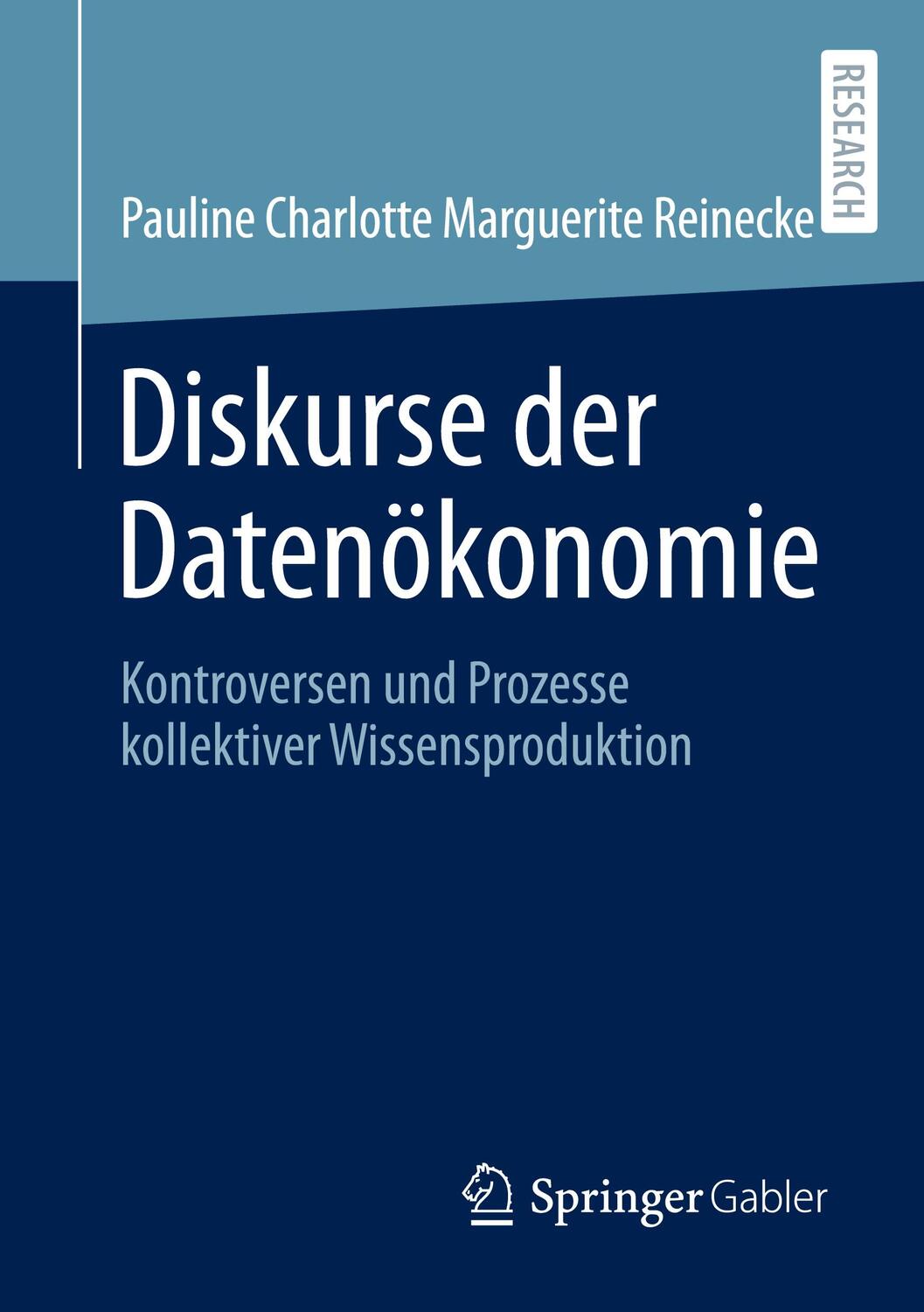Cover: 9783658435127 | Diskurse der Datenökonomie | Pauline Charlotte Marguerite Reinecke