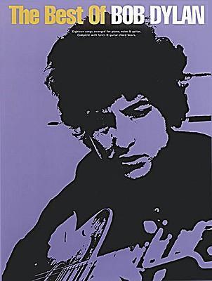 Cover: 9780711970038 | The Best of Bob Dylan: P/V/G Folio | Bob Dylan | Taschenbuch | Buch