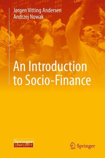 Cover: 9783642419430 | An Introduction to Socio-Finance | Andrzej Nowak (u. a.) | Buch | XIII