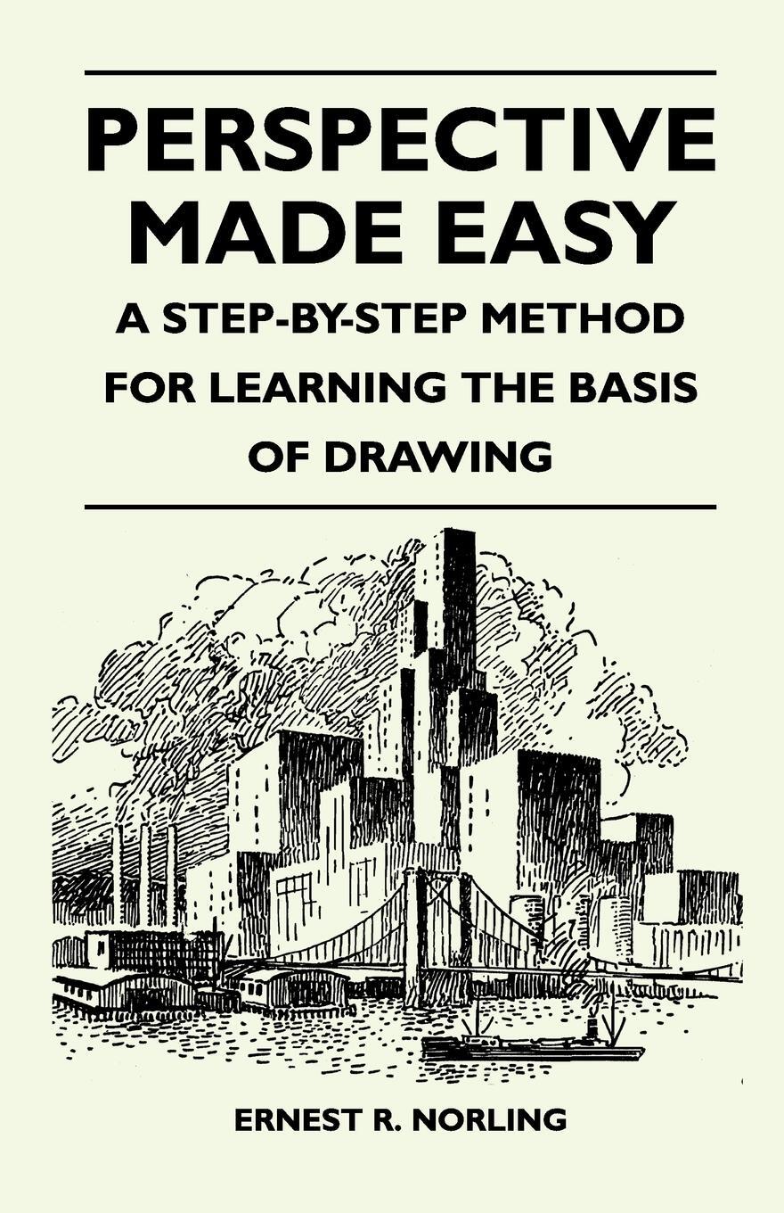 Cover: 9781446525432 | Perspective Made Easy - A Step-By-Step Method for Learning the...