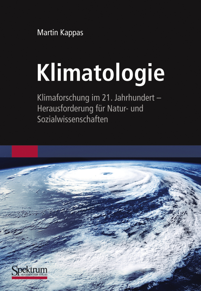 Cover: 9783827418272 | Klimatologie | Martin Kappas | Buch | Deutsch | Springer Spektrum