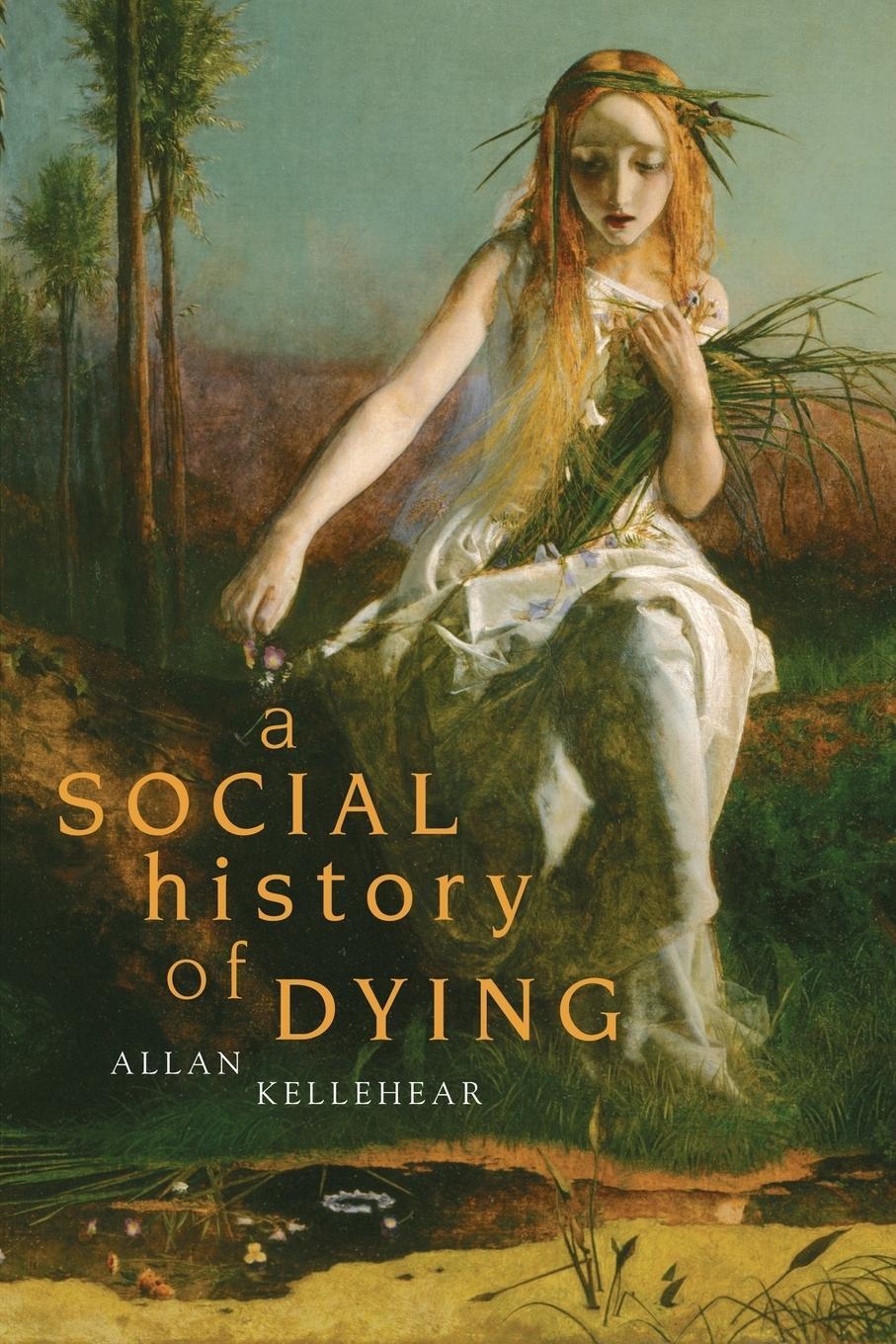 Cover: 9780521694292 | A Social History of Dying | Allan Kellehear | Taschenbuch | Paperback