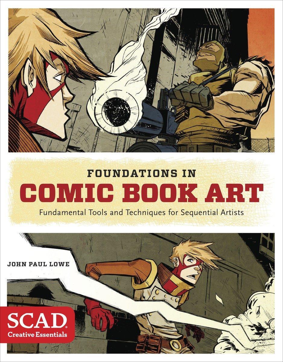 Cover: 9780770436964 | Foundations in Comic Book Art | J. Lowe | Taschenbuch | Englisch