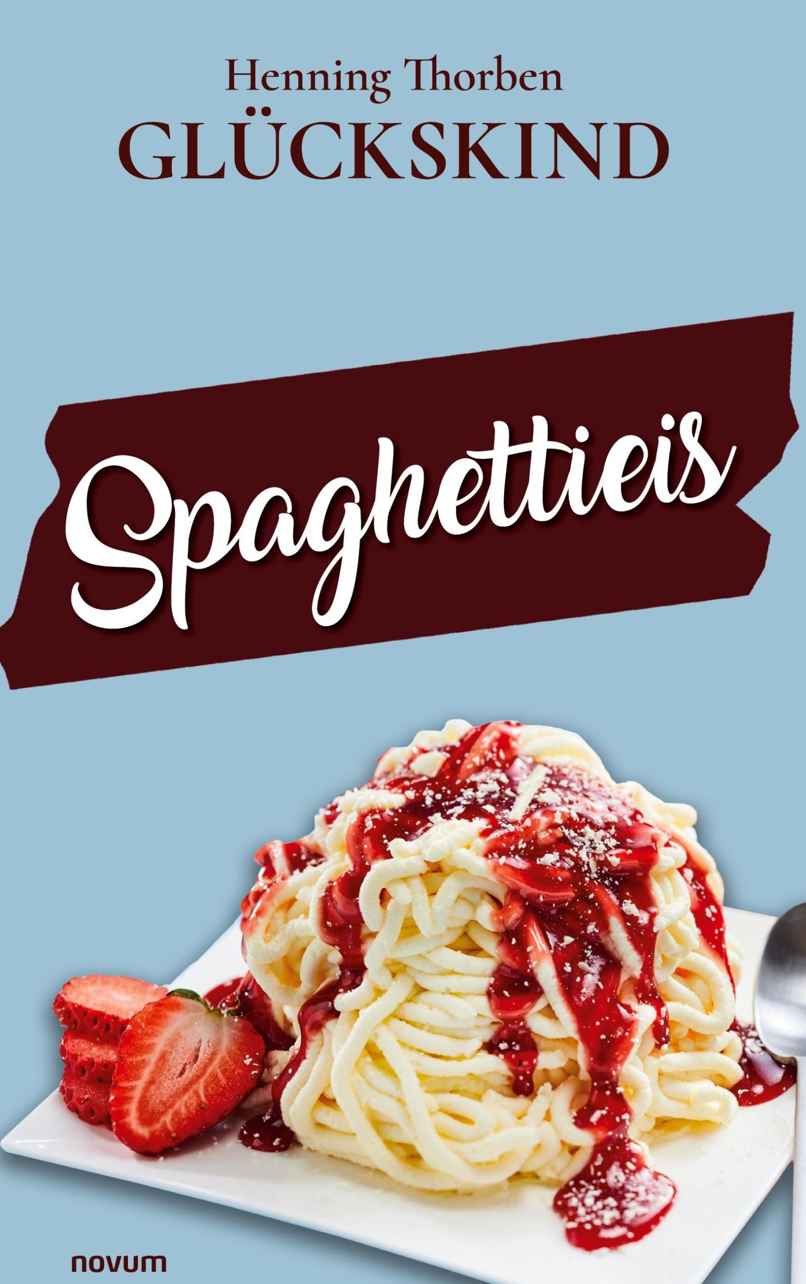 Cover: 9783991464334 | Spaghettieis | Henning Thorben Glückskind | Buch | 166 S. | Deutsch