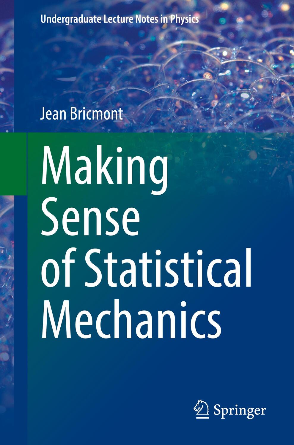 Cover: 9783030917937 | Making Sense of Statistical Mechanics | Jean Bricmont | Taschenbuch