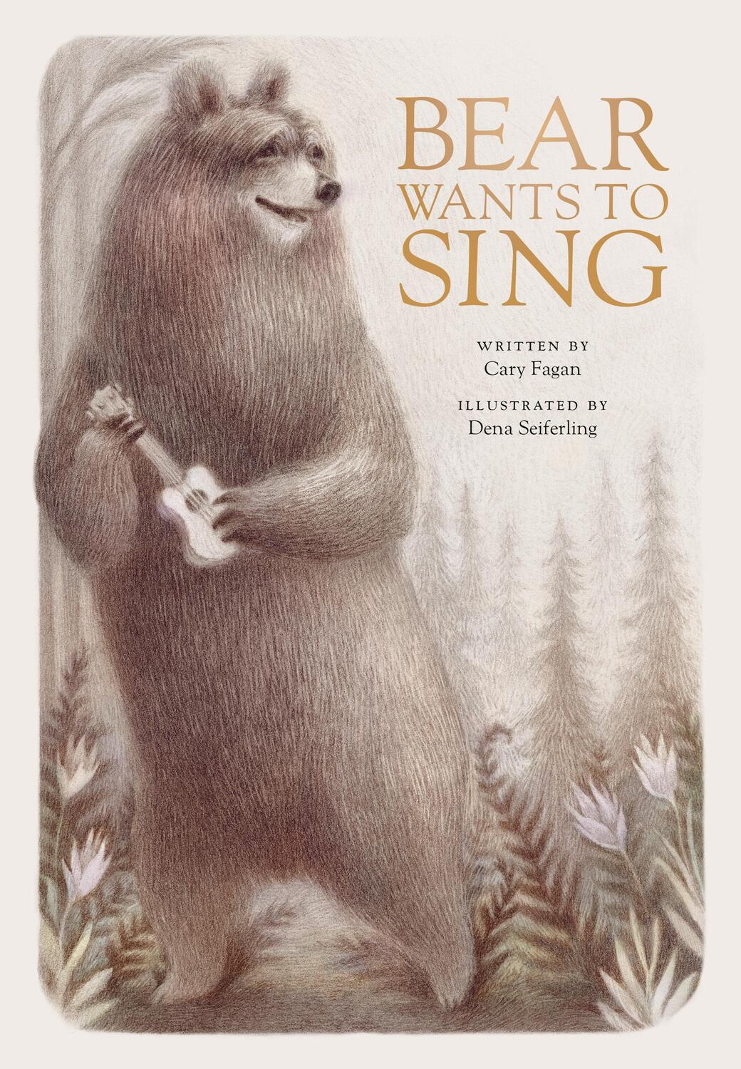 Cover: 9780735268036 | Bear Wants to Sing | Cary Fagan | Buch | Einband - fest (Hardcover)