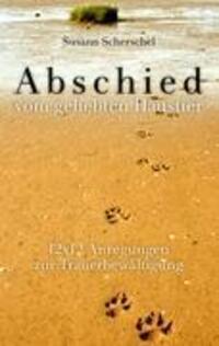 Cover: 9783842302686 | Abschied vom geliebten Haustier | Susann Scherschel | Taschenbuch