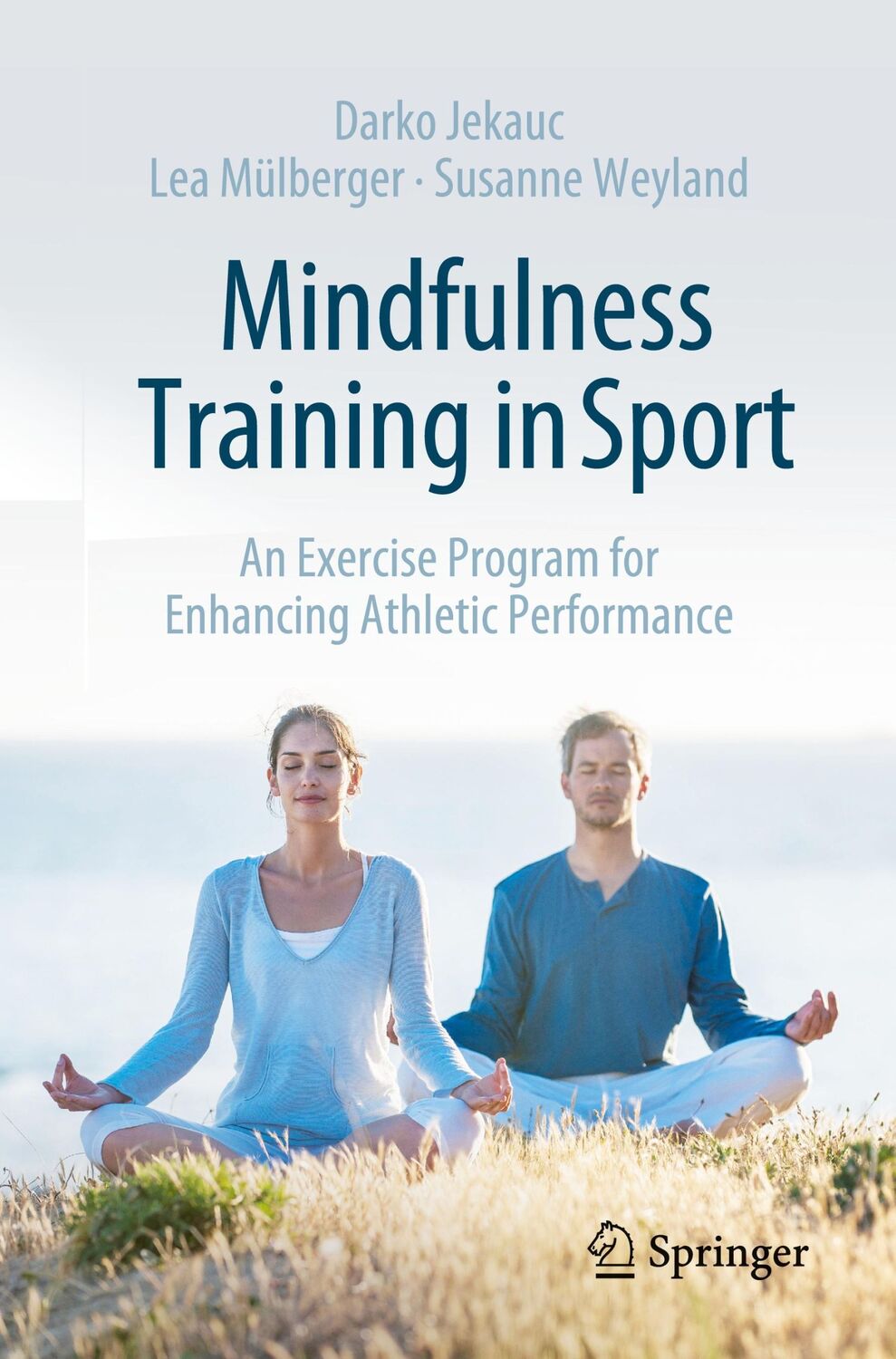 Cover: 9783662688038 | Mindfulness Training in Sport | Darko Jekauc (u. a.) | Taschenbuch | x