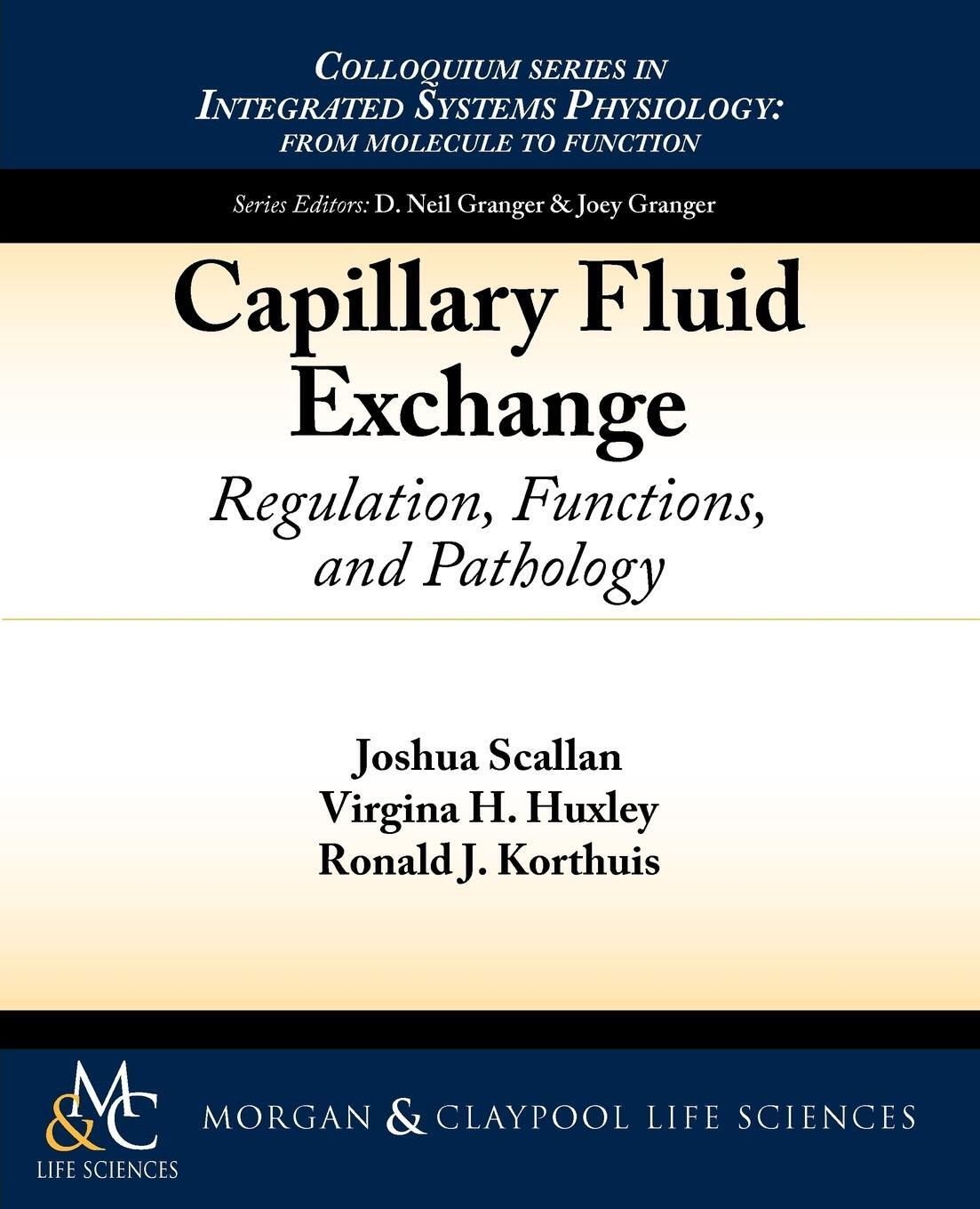 Cover: 9781615040667 | Capillary Fluid Exchange | Regulation, Functions, and Pathology | Buch