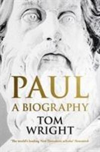 Cover: 9780281078752 | Paul | A Biography | Tom Wright | Buch | Englisch | 2018