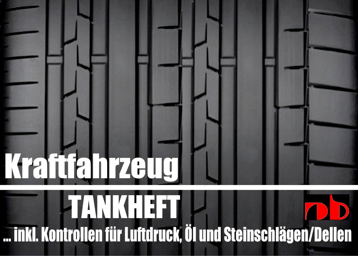 Cover: 9783748182009 | Fahrtenbuch Tankheft Tankbuch für alle KFZ inkl. Kontrollen für Öl...