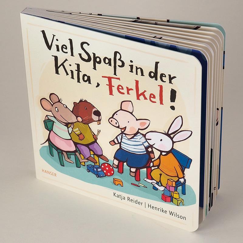 Bild: 9783446274341 | Viel Spaß in der Kita, Ferkel! | Katja Reider (u. a.) | Buch | Deutsch