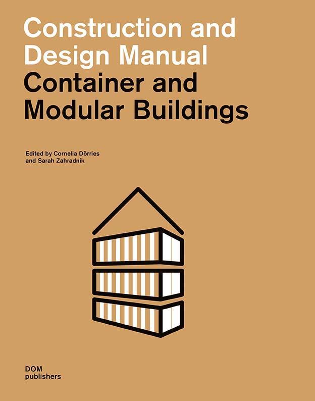Cover: 9783869223018 | Container and Modular Buildings | Construction and Design Manual