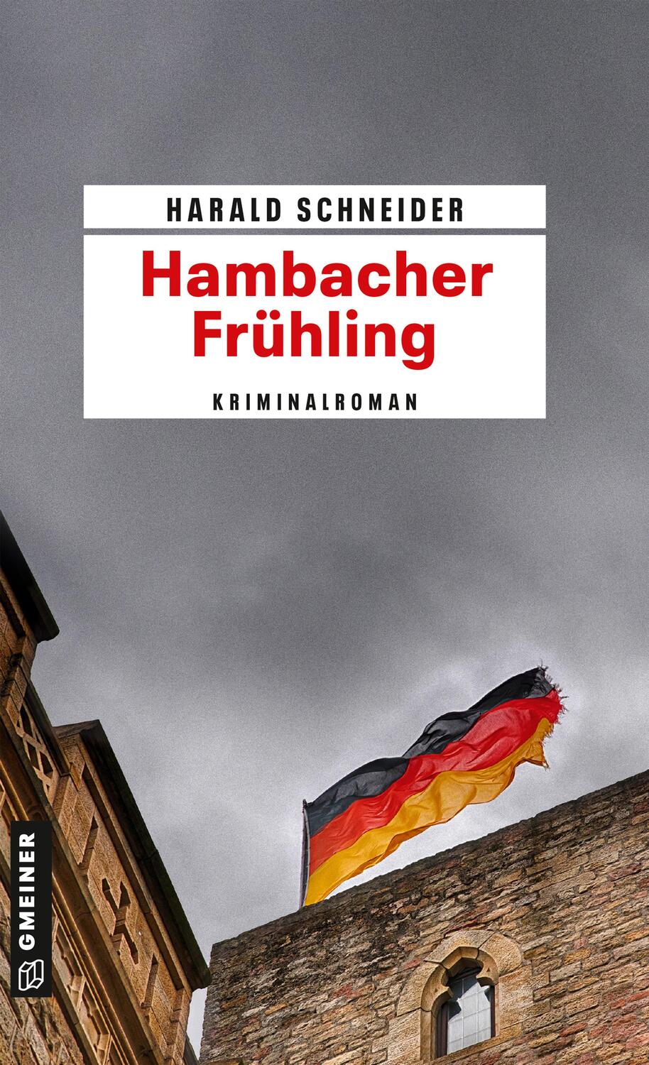 Cover: 9783839222157 | Hambacher Frühling | Palzkis 15. Fall | Harald Schneider | Taschenbuch
