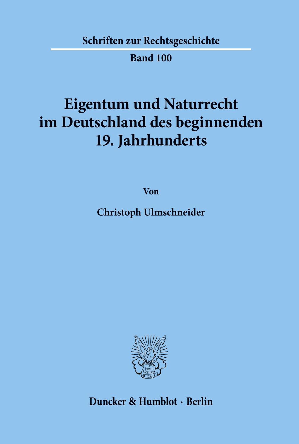 Cover: 9783428108503 | Eigentum und Naturrecht im Deutschland des beginnenden 19....