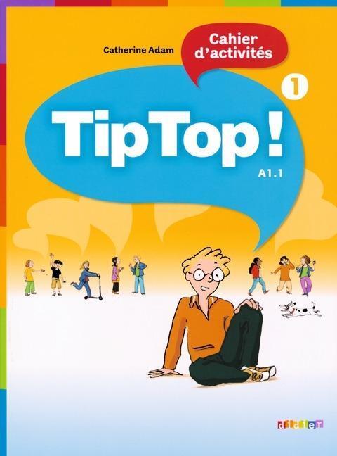 Cover: 9782278066469 | Tip Top! | Taschenbuch | 2010 | Didier | EAN 9782278066469