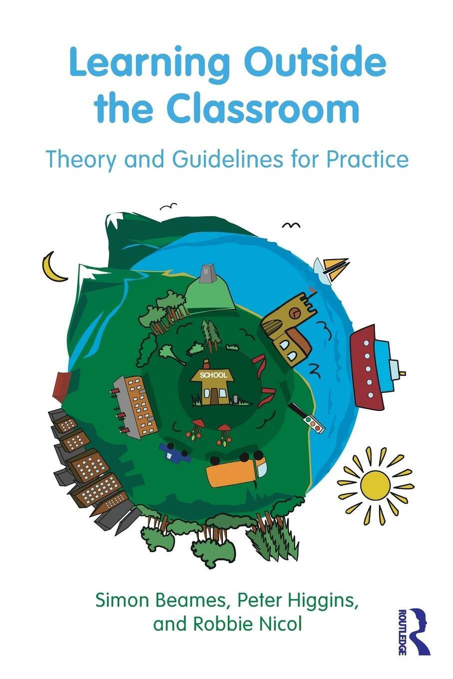 Cover: 9780415893626 | Learning Outside the Classroom | Theory and Guidelines for Practice