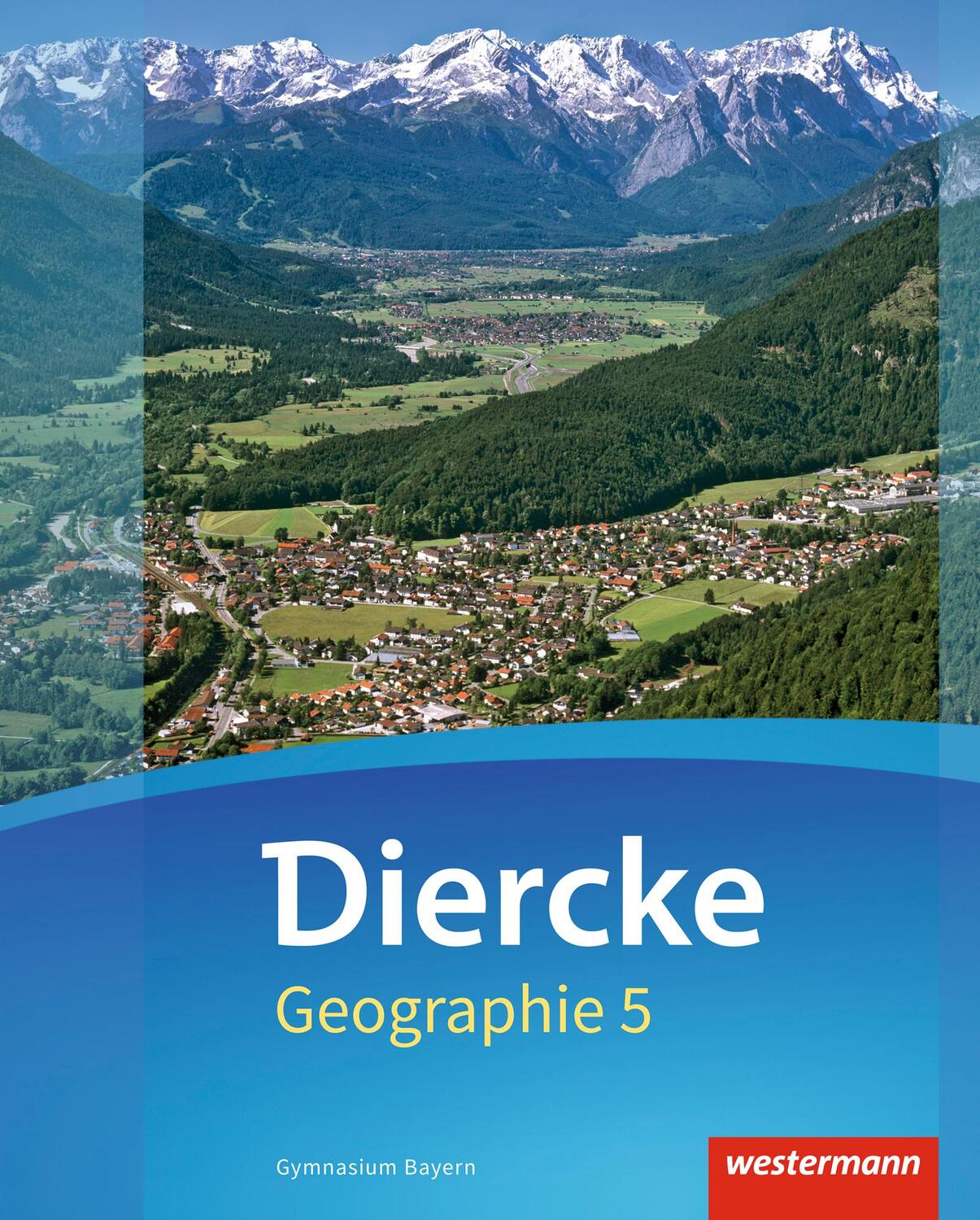Cover: 9783141150759 | Diercke Geographie 5. Schülerband. Gymnasien. Bayern | Ausgabe 2017