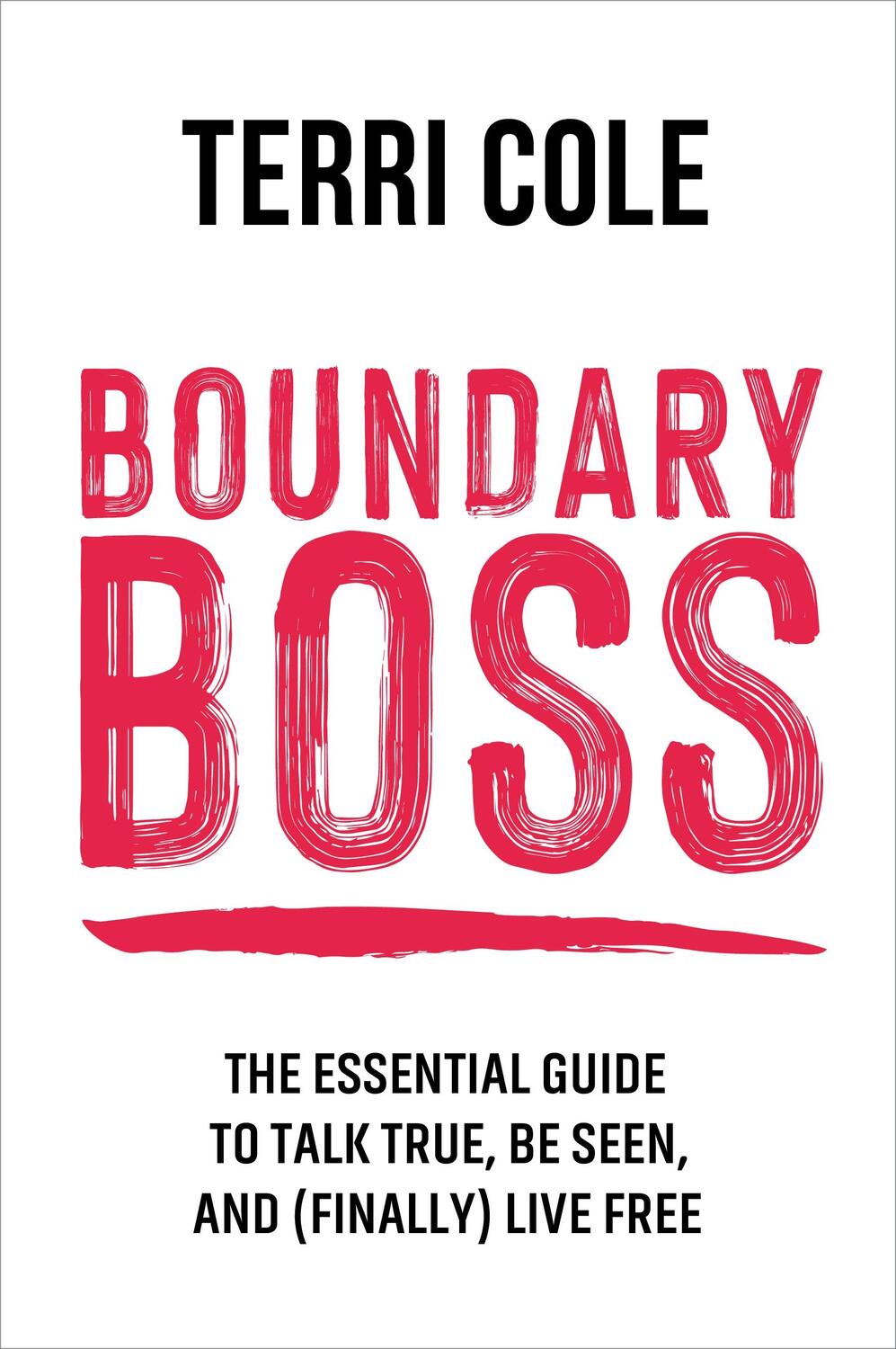 Cover: 9781649630551 | Boundary Boss: The Essential Guide to Talk True, Be Seen, and...