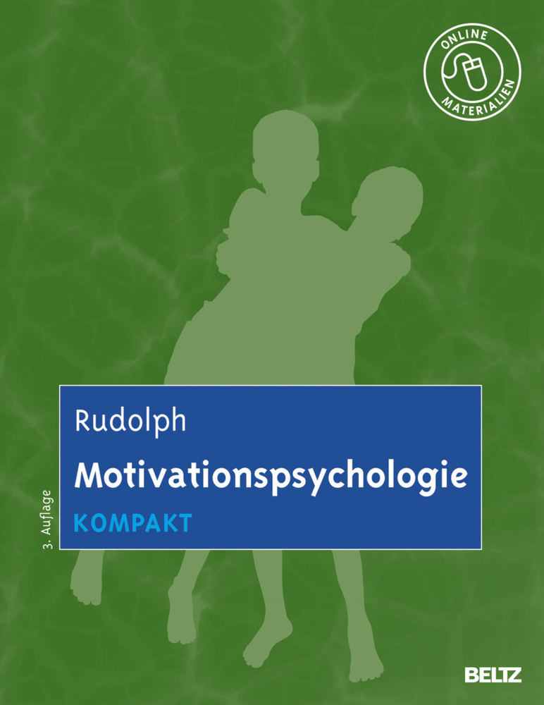 Cover: 9783621277938 | Motivationspsychologie kompakt | Mit Online-Materialien | Udo Rudolph