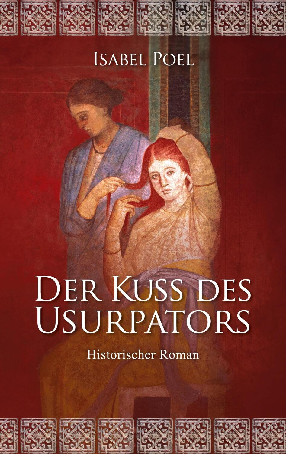 Cover: 9783757872977 | Der Kuss des Usurpators | Isabel Poel | Taschenbuch | Paperback | 2023