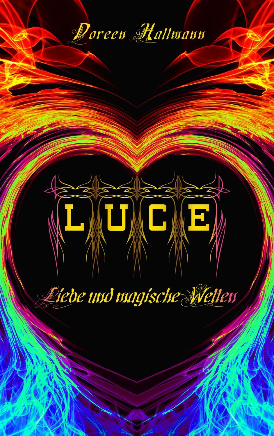 Cover: 9783964435521 | LUCE | Liebe und magische Welten | Doreen Hallmann | Taschenbuch