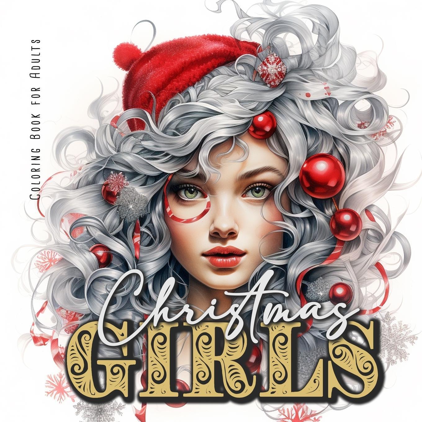 Cover: 9783758423758 | Christmas Girls Coloring Book for Adults | Monsoon Publishing | Buch