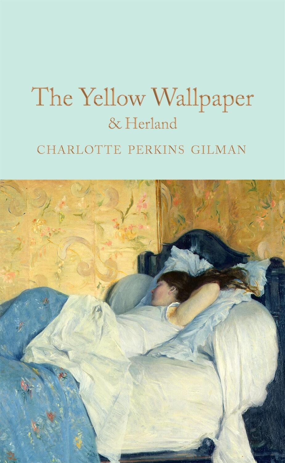 Cover: 9781529042320 | The Yellow Wallpaper & Herland | Charlotte Perkins Gilman | Buch