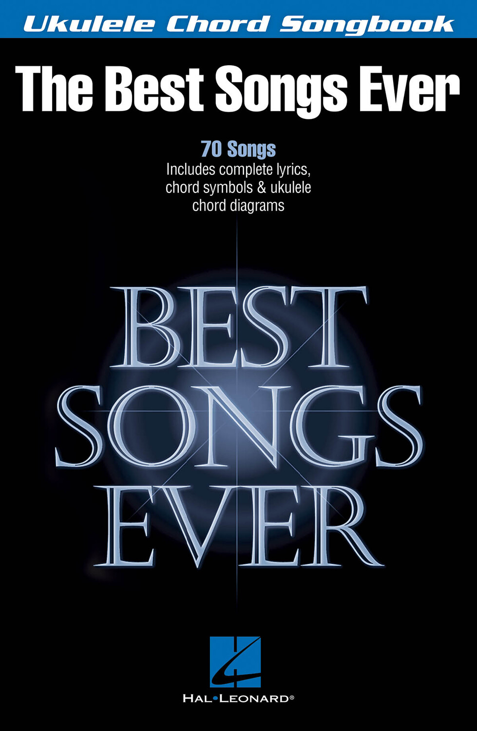 Cover: 884088884901 | Best Songs Ever | Ukulele Chord Songbook | Ukulele Chord Songbook