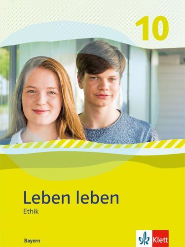 Cover: 9783126954501 | Leben leben 10. Schulbuch Klasse 10. Ausgabe Bayern | Taschenbuch