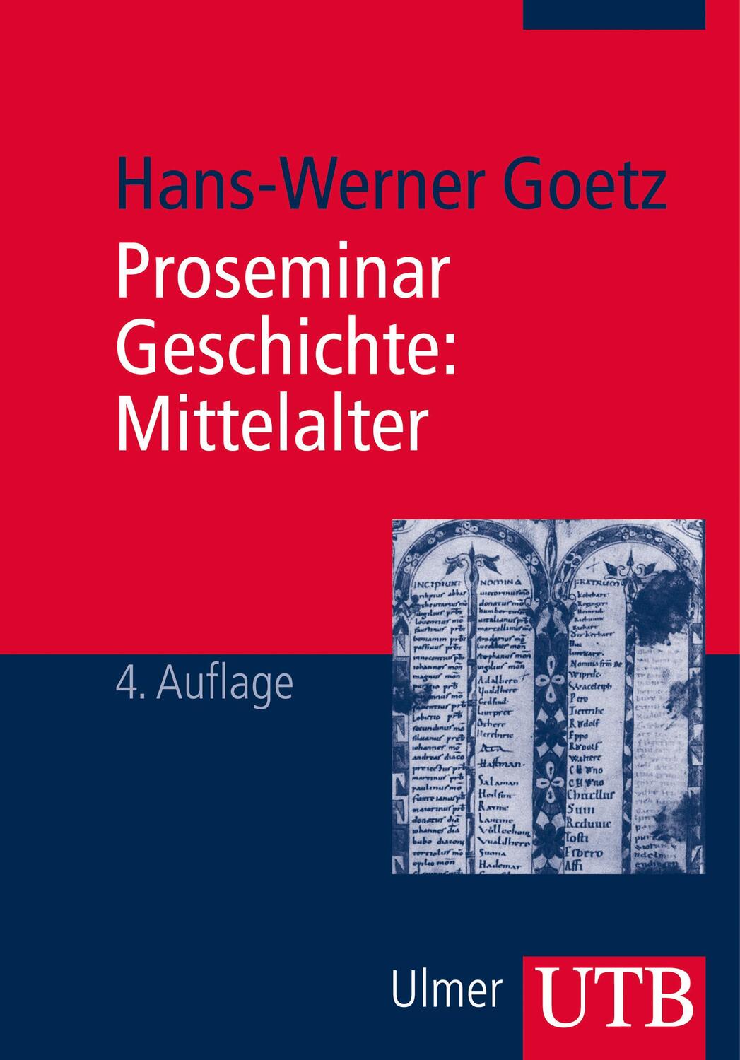Cover: 9783825240660 | Proseminar Geschichte: Mittelalter | Hans-Werner Goetz | Taschenbuch