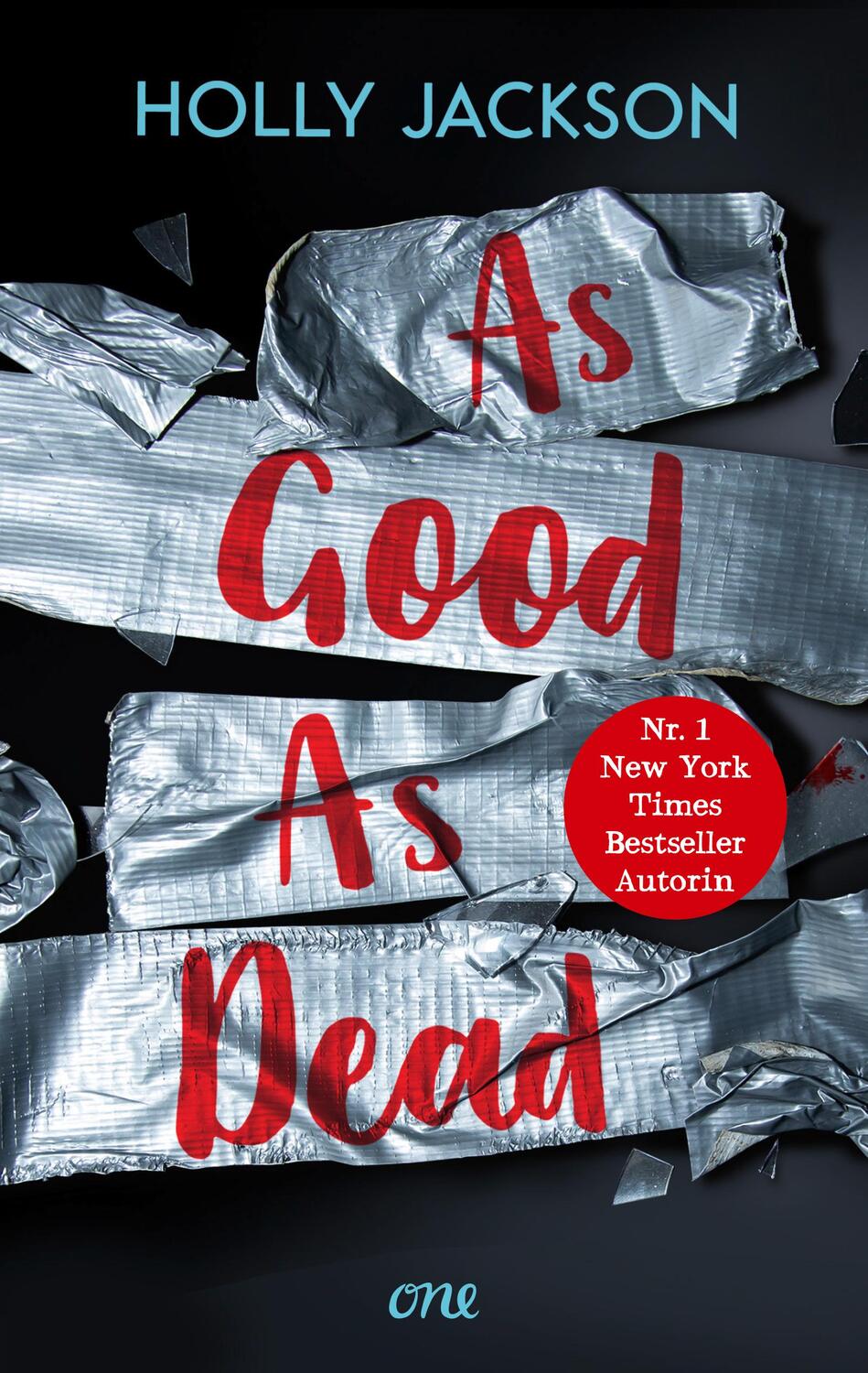 Cover: 9783846601730 | As Good as Dead | Holly Jackson | Taschenbuch | 512 S. | Deutsch | ONE