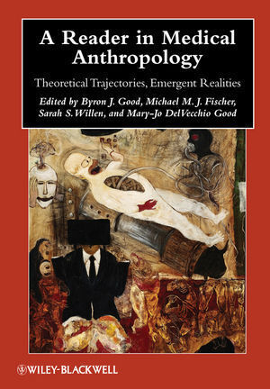 Cover: 9781405183147 | A Reader in Medical Anthropology | Byron J. Good (u. a.) | Taschenbuch