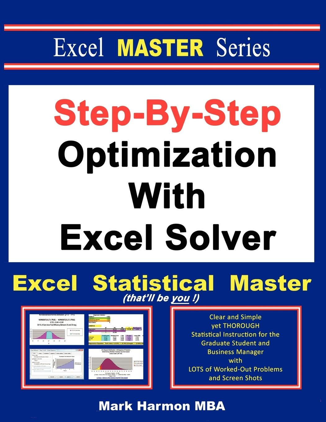 Cover: 9781937159153 | Step-By-Step Optimization With Excel Solver - The Excel Statistical...