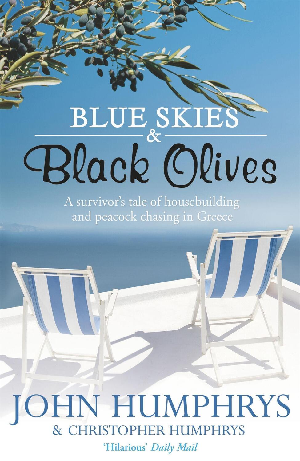 Cover: 9780340978849 | Blue Skies &amp; Black Olives | John Humphrys | Taschenbuch | Englisch
