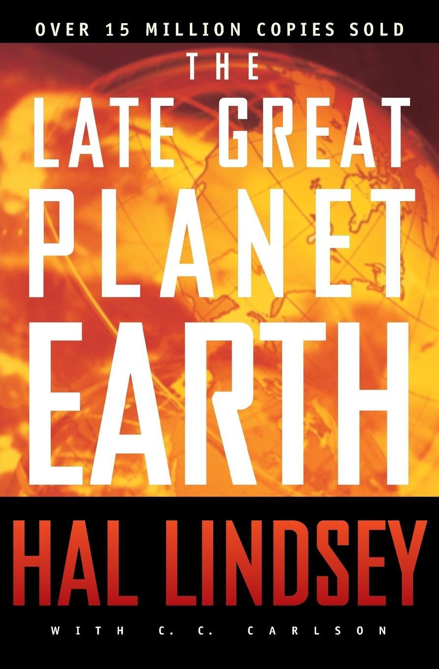 Cover: 9780310277712 | The Late Great Planet Earth | Hal Lindsey | Taschenbuch | Paperback