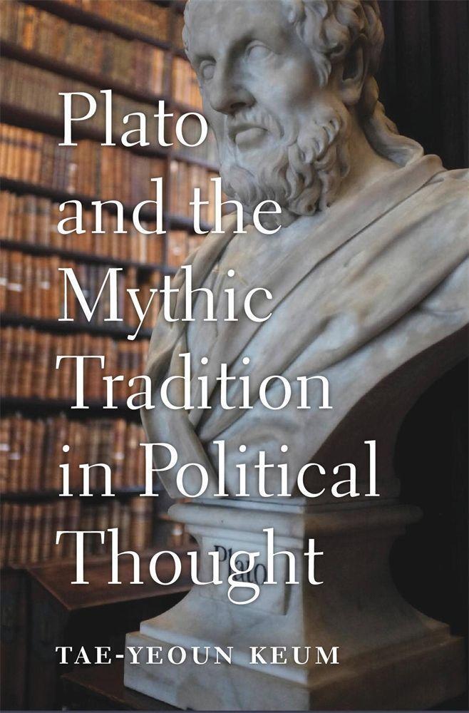 Cover: 9780674984646 | Plato and the Mythic Tradition in Political Thought | Tae-Yeoun Keum