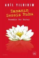 Cover: 9786258401059 | Zamanin Sessiz Ruhu | Tesadüfe Yer Yoktur | Adil Yildirim | Buch