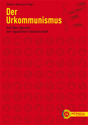 Cover: 9783853713501 | Der Urkommunismus | Auf den Spuren der egalitären Gesellschaft | Buch