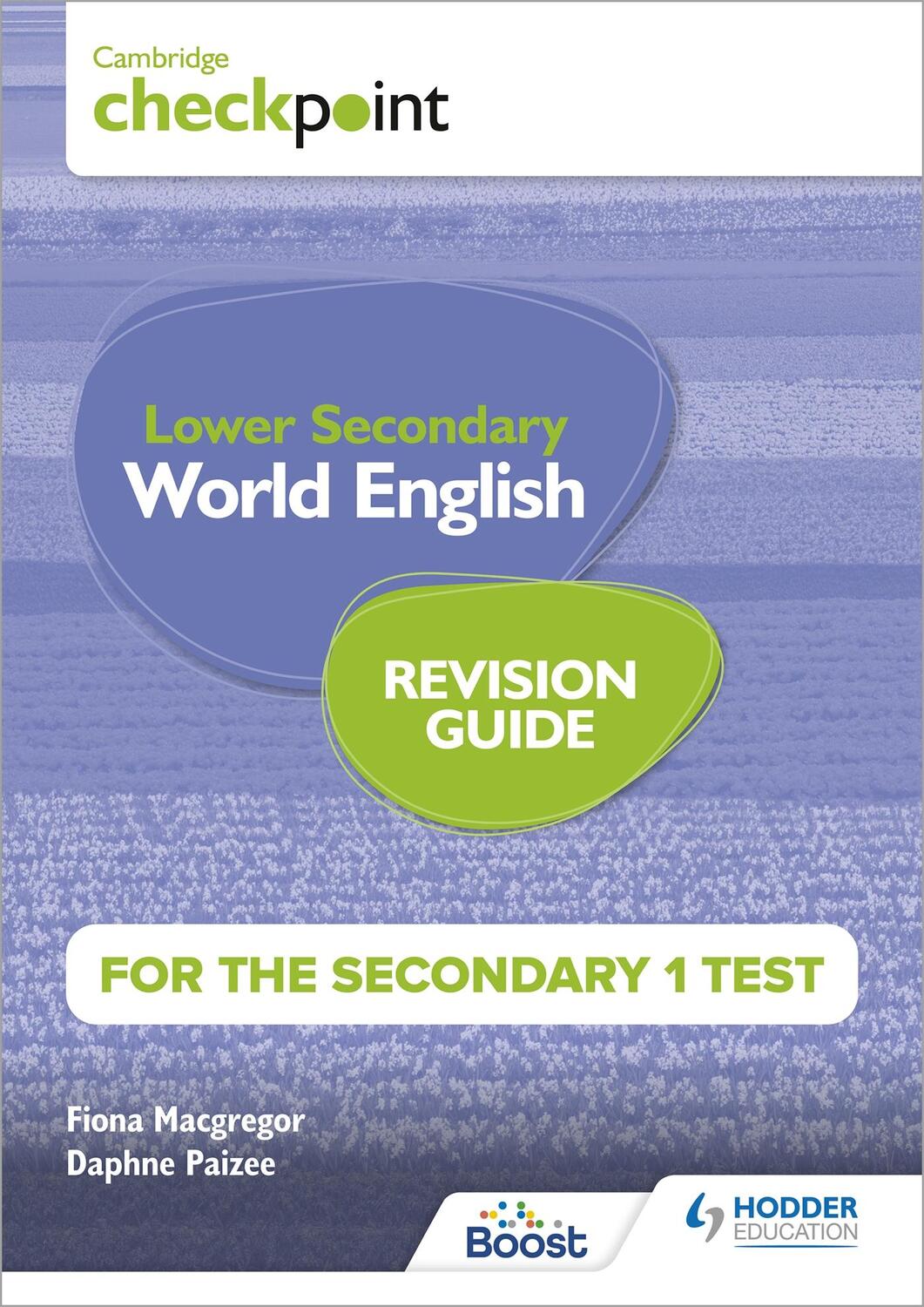 Cover: 9781398369894 | Cambridge Checkpoint Lower Secondary World English for the...