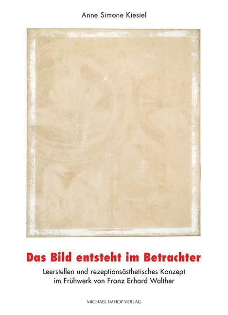 Cover: 9783731914013 | Das Bild entsteht im Betrachter | Anne Simone Kiesiel | Buch | 200 S.