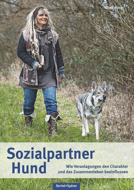 Cover: 9783886278794 | Sozialpartner Hund | Silvia Küng | Buch | 2016 | Oertel & Spörer