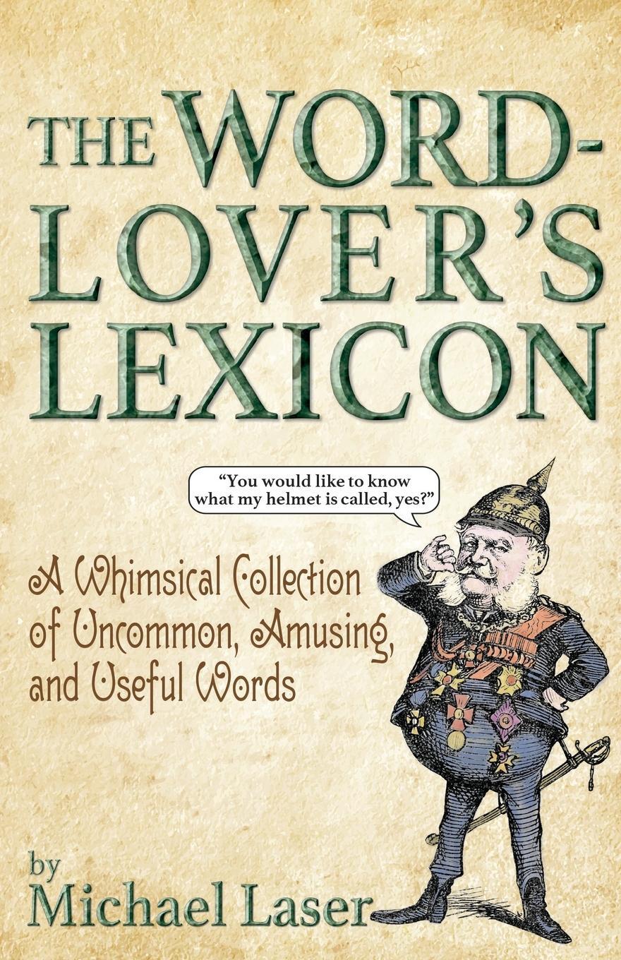 Cover: 9798218124670 | The Word-Lover's Lexicon | Michael Laser | Taschenbuch | Paperback